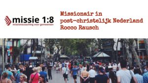 Missionair in post-christelijk Nederland